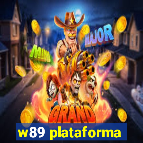 w89 plataforma